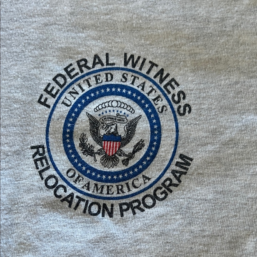 Witness relocation program tshirt - Picture 2 of 4